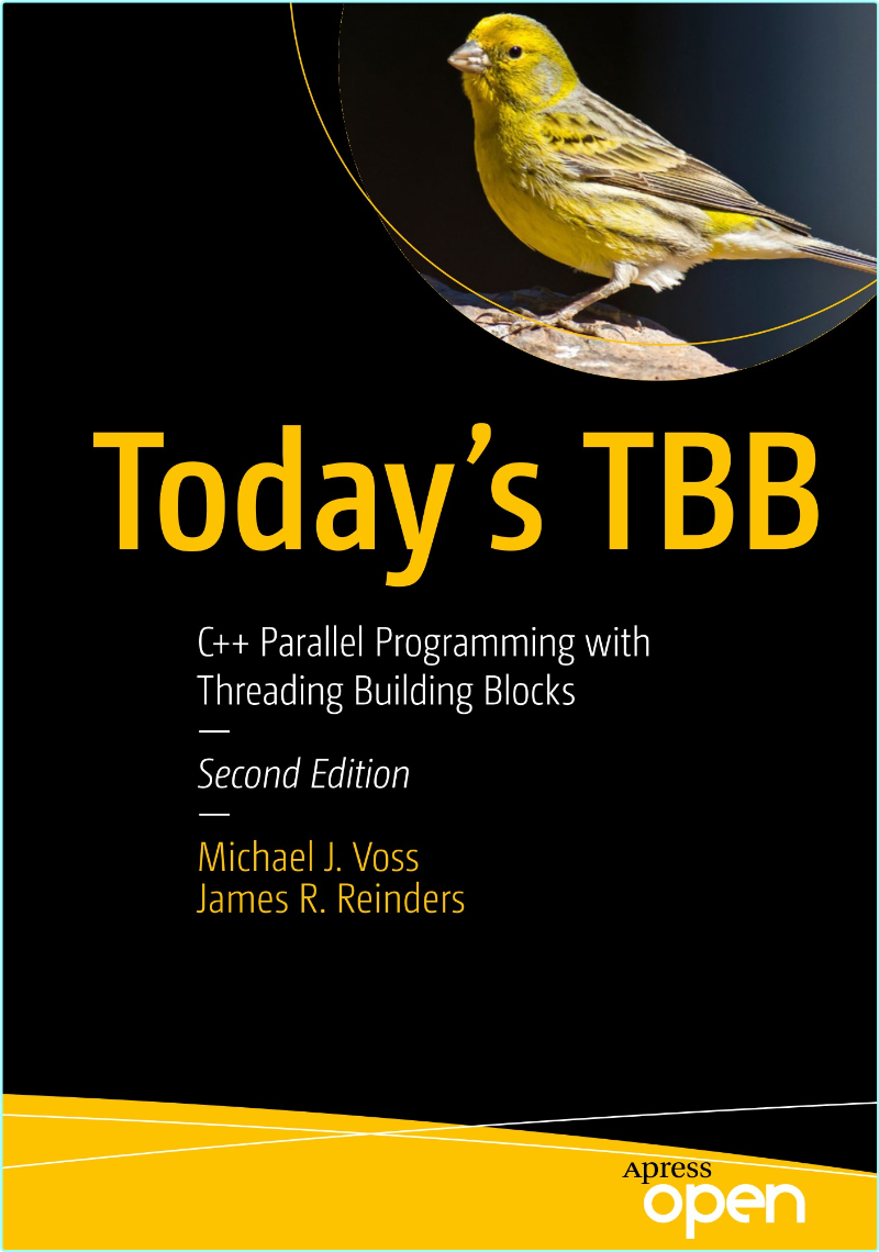 Today’s TBB C++ Parallel Programming With Threading Building Blocks Second Edition