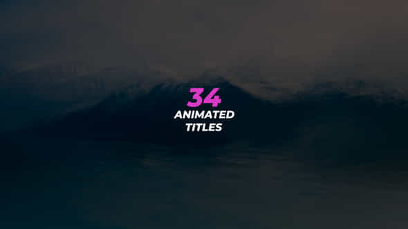 Animated Titles Pack Ae - VideoHive 57087483