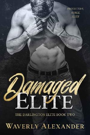 Damaged Elite (The Darlington E   Waverly Alexander