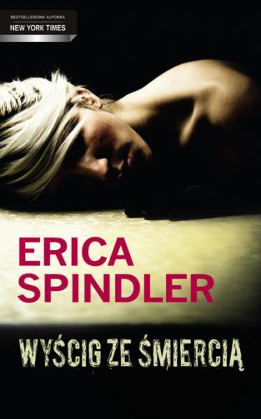 Erica Spindler - Wyścig ze śmiercią
