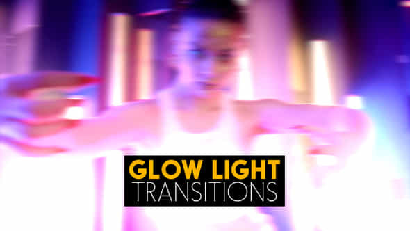 Glow Light Transitions - VideoHive 46371717