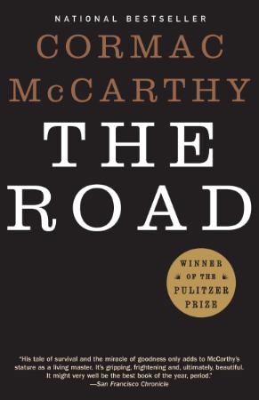 McCarthy, Cormac   Road, The (Knopf, 2006)