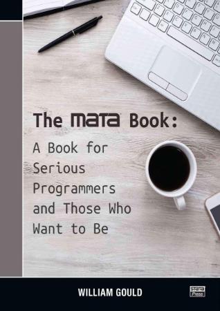 The Mata Book - A Book for Serious Programmers and Those Who Want to Be