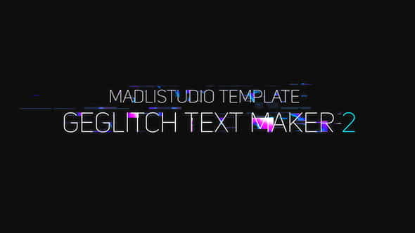 Ge Glitch Text Maker 2 - VideoHive 19435893