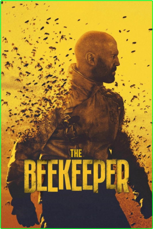 The Beekeeper (2024) [1080p] BluRay (x265) [6 CH] IKTMDkts_o