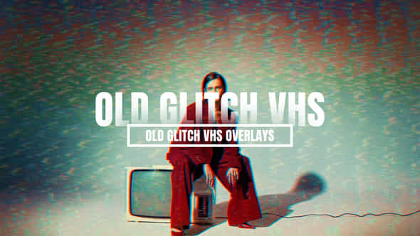 Old Glitch Vhs Overlays - VideoHive 55663575