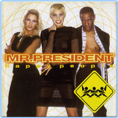 Mr President Happy People 1998 QFzpjesA_o