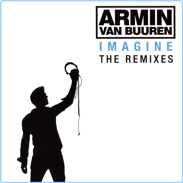 Armin Van Buuren Imagine The Remixes 2CD (2009) [320 Kbps] Happydayz XASYjreN_o