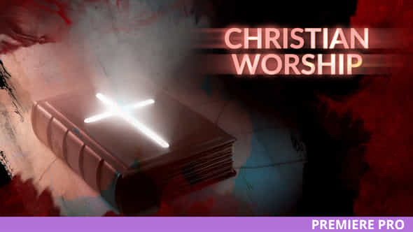 Christian Worship - VideoHive 30447234