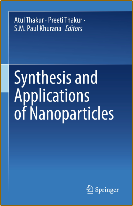  Synthesis and Applications of Nanoparticles WEJ35EeO_o