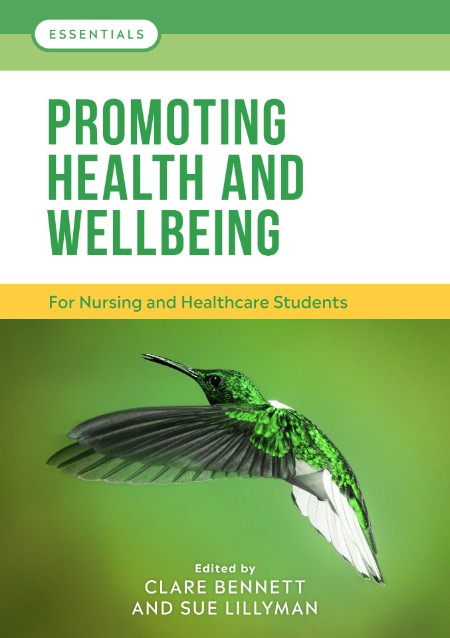 Promoting Health and Wellbeing by Clare L  Bennett