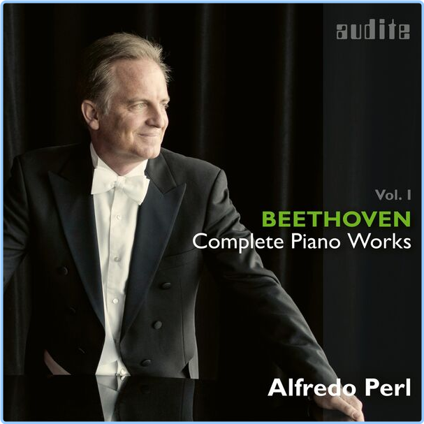 Alfredo Perl Ludwig Van Beethoven Complete Piano Works Vol 1 (2024) 24Bit 96kHz [FLAC] CPZ1LxWd_o