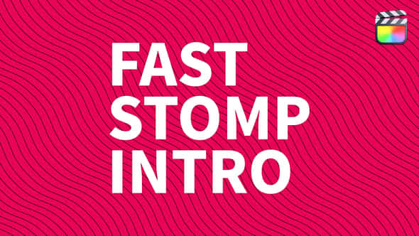Fast Stomp Intro - VideoHive 36534485