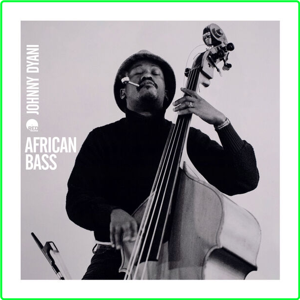 Johnny Dyani African Bass Remastered (2024) 24Bit 48kHz [FLAC] 6VkBoOBo_o