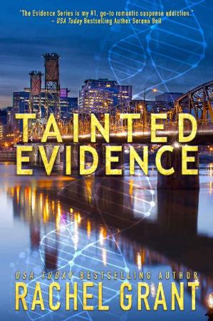 Tainted Evidence (Evidence Seri   Rachel Grant