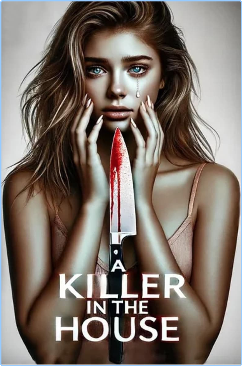 A Killer In The House (2024) [1080p/720p] WEBrip (x264) WOJhVH1Q_o