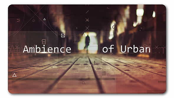 Ambience Urban | Parallax Slideshow - VideoHive 18744657