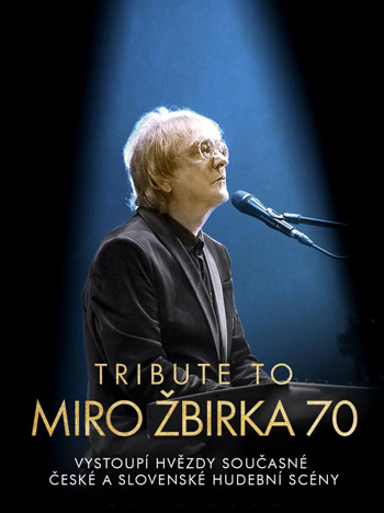 Tribute to Miro Žbirka 70