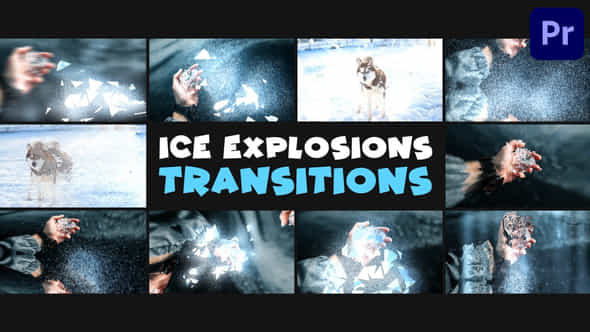 Ice Explosions Transitions Premiere Pro Mogrt - VideoHive 49001815