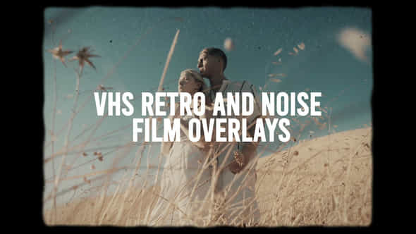 Vhs Retro And Vintage Overlays - VideoHive 52992866