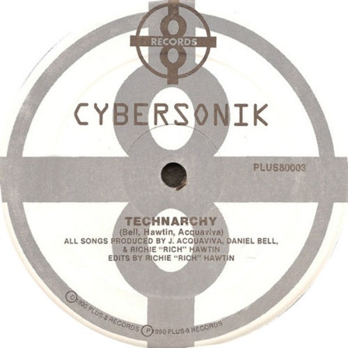 Cybersonik - Technarchy - 1990