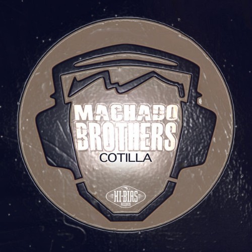 Machado Brothers - Cotilla - 2013