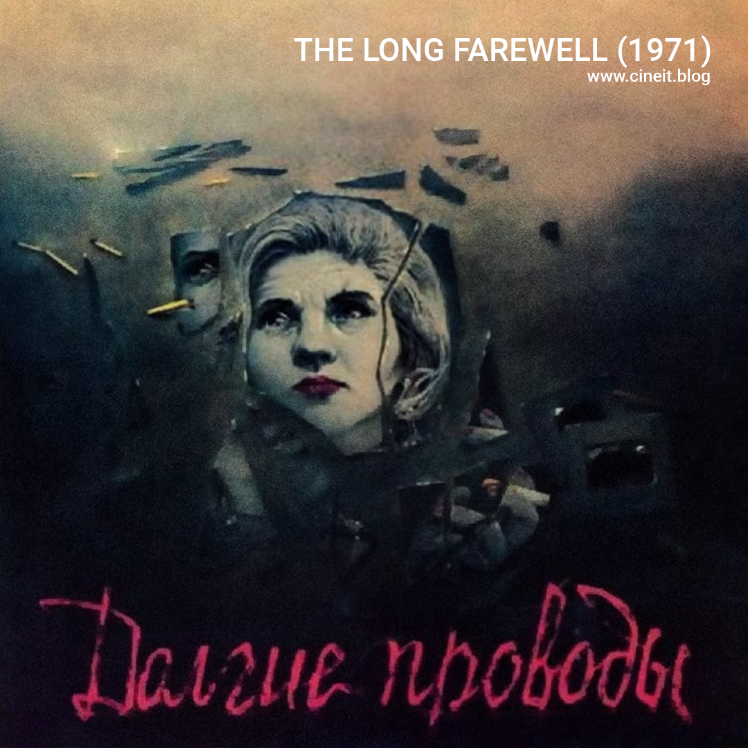 The Long Farewell Review - Click Here