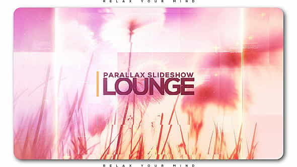 Lounge Parallax Slideshow - VideoHive 19942327
