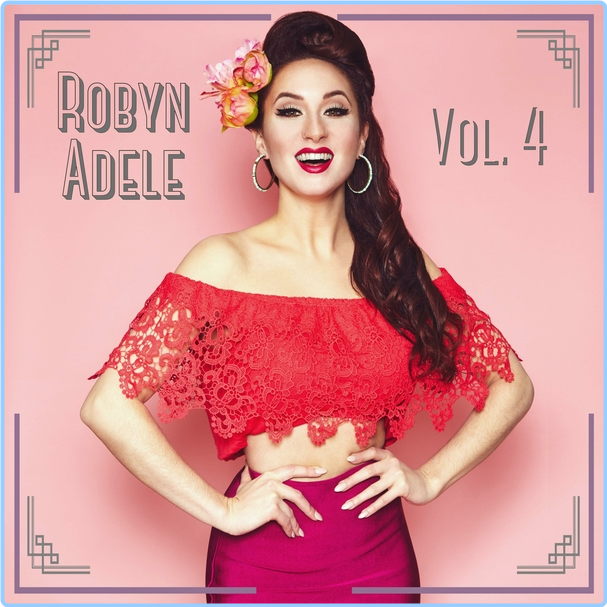 Robyn Adele Anderson Vol 4 (2024) WEB [320 Kbps] 9507Ddzd_o