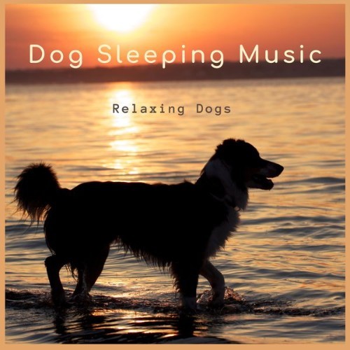 Dog Sleeping Music - Relaxing Dogs - 2021