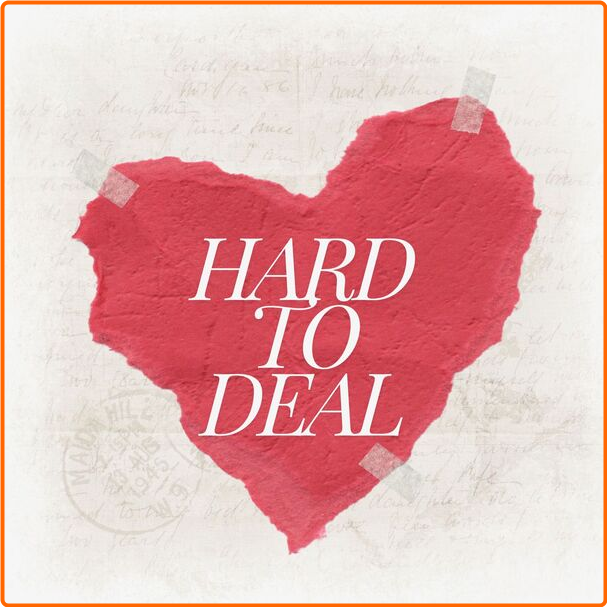 Various Artists - Hard To Deal (2024) [320 Kbps] AWckEetc_o