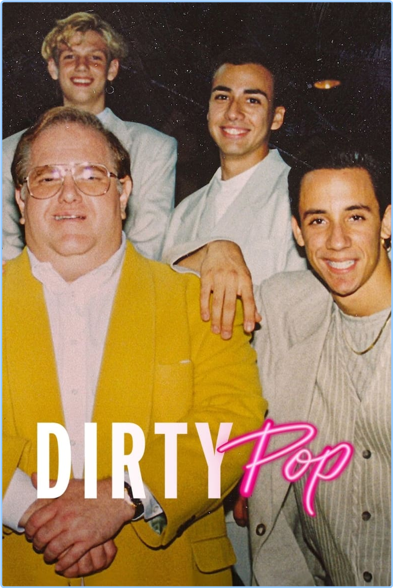 Dirty Pop The Boy Band Scam S01[E01-E03] [720p] (H264) [6 CH] C7zo0BCx_o