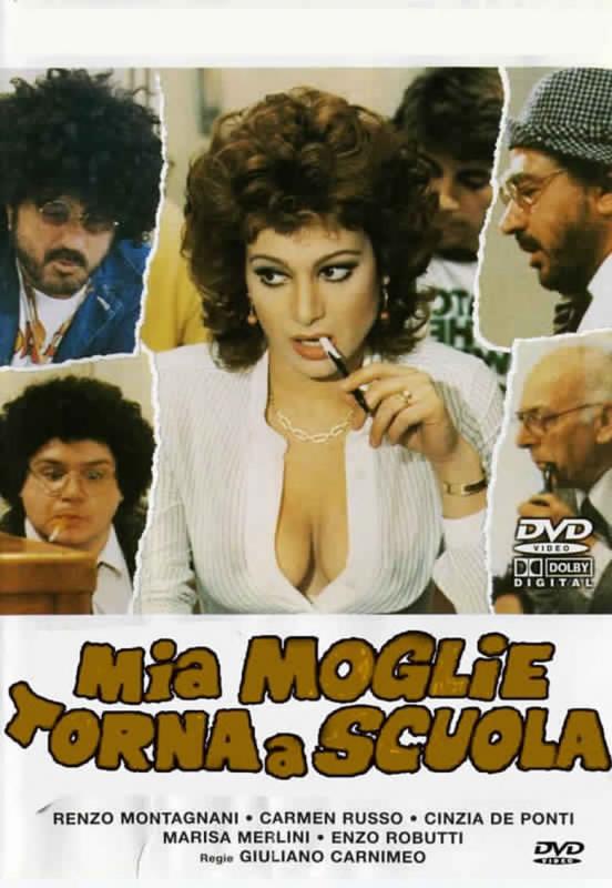 Mia Moglie Torna A Scuola /      ( ) (Giuliano Carnimeo, Flora Film) [1981 ., Erotic, Comedy, DVDRip] (Carmen Russo, Cinzia de Ponti, Marisa Merlini, Adriana Giuffrè, Nicoletta Piersanti, Renzo Montagnani,