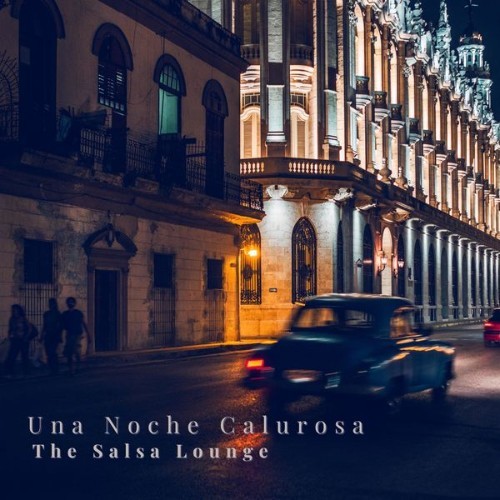 The Salsa Lounge - Una Noche Calurosa - 2022