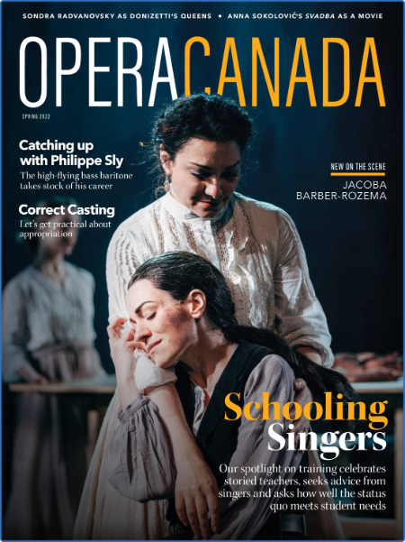 Opera Canada - Spring 2022