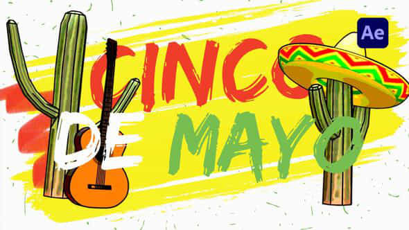 Cinco De Mayo Party Opener - VideoHive 51970590