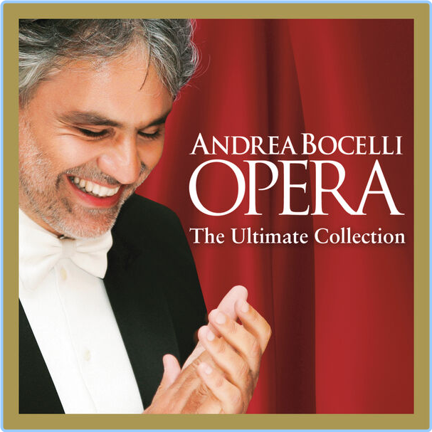 Andrea Bocelli Opera The Ultimate Collection Super Deluxe (2024) 16Bit 44 1kHz [FLAC] Nxmgorn6_o