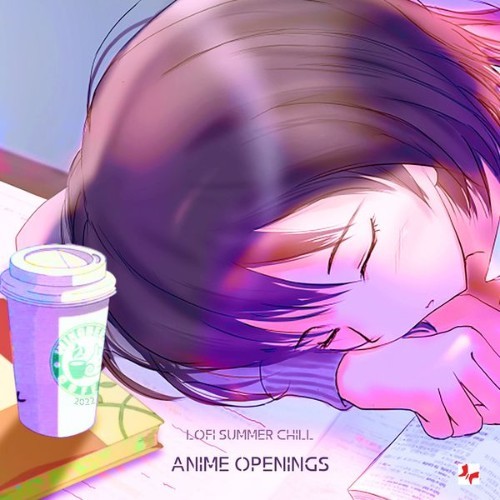 Anime Openings - Lofi Summer Chill - 2022