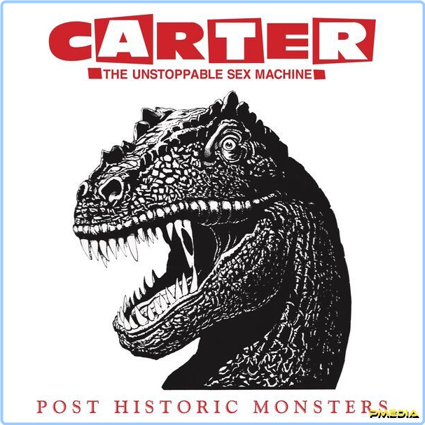 Carter The Unstoppable Sex Machine Post Historic Monsters (2024) Remaster (2024) 24Bit 44 1kHz [FLAC] EKEirWlQ_o