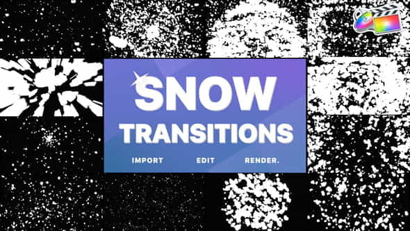 Snow Transitions | FCPX - VideoHive 34978308