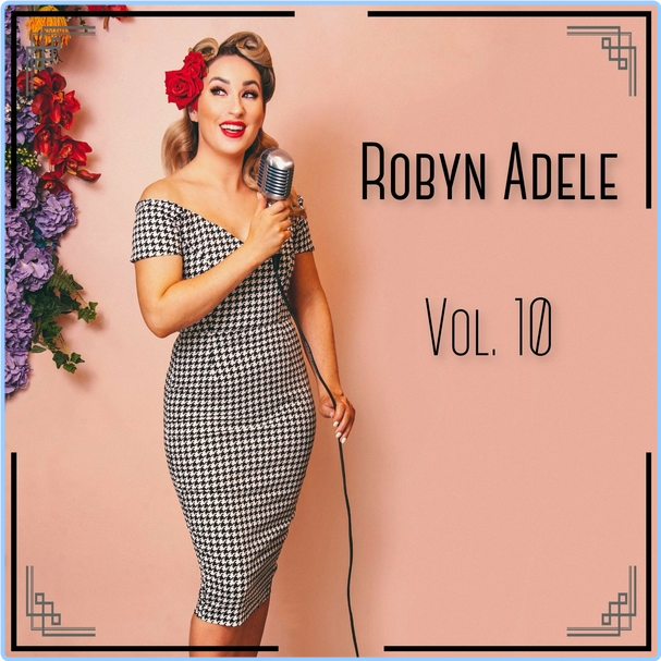 Robyn Adele Anderson Vol 10 (2024) WEB [320 Kbps] NNzrw2aw_o