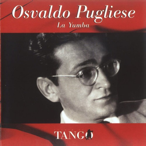 Osvaldo Pugliese - La Yumba - 1997