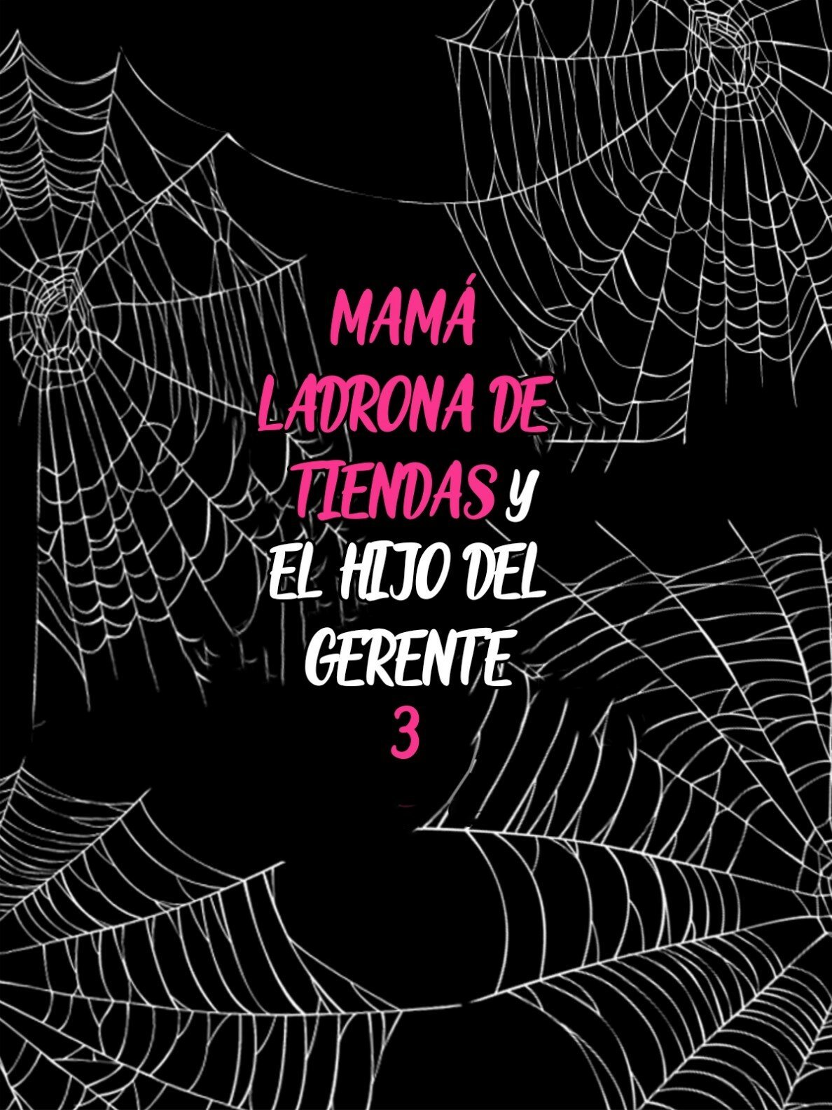 Mama Ladrona De Tiendas Y El Hijo Del Gerente 3 - 26