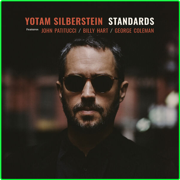 Yotam Silberstein Standards (2024) 24Bit 96kHz [FLAC] DFSsIlF4_o