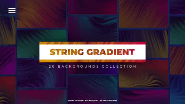 20 String Gradient Backgrounds - VideoHive 49535762