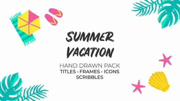 Summer Vacation. Hand Drawn Pack - VideoHive 36063778