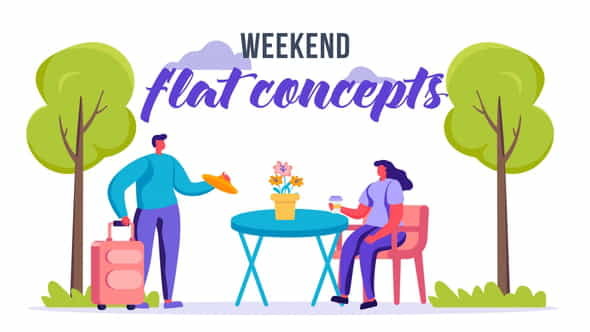 Weekend - Flat Concept - VideoHive 33544909