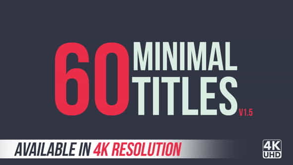 60 Minimal Titles | 4K - VideoHive 9458306