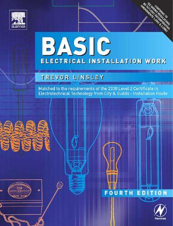 Basic Electrical Installation Work - 4th Edition