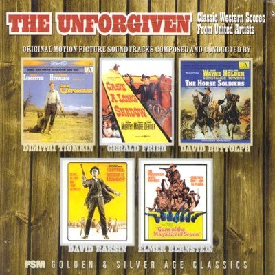 The Unforgiven: Classic Western Scores from United Artists